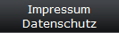 Impressum
Datenschutz